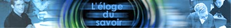 L'loge du savoir