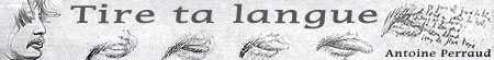 Tire ta langue